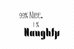 99 Nice, 1 Naughty: A Festive Craft Asset for Christmas