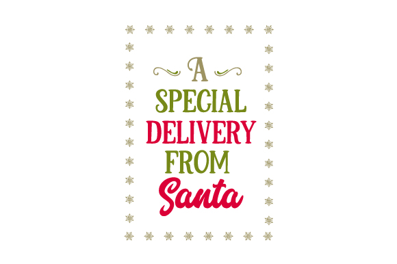A Special Delivery from Santa: Perfect for Christmas Crafts