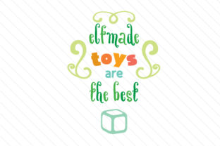 Elfmade Toys Are the Best: A Perfect Fit for Christmas Crafts