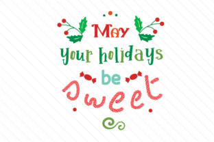 May Your Holidays Be Sweet Embroidery Review