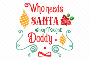 Who Needs Santa when I've Got Daddy: A Christmas Crafts Review